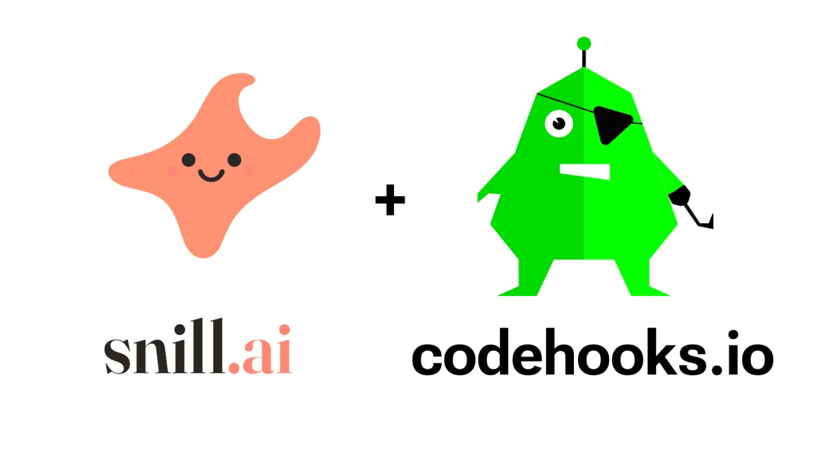 Snill.ai + Codehooks.io — two products from the same team